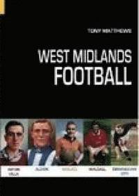 bokomslag West Midlands Football