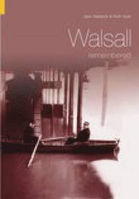 bokomslag Walsall Remembered