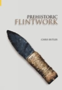 bokomslag Prehistoric Flintwork