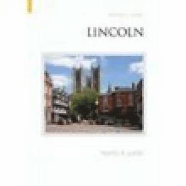 bokomslag Lincoln: History and Guide