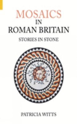 bokomslag Mosaics in Roman Britain