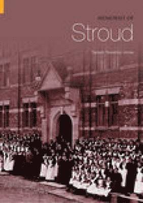 Memories of Stroud 1