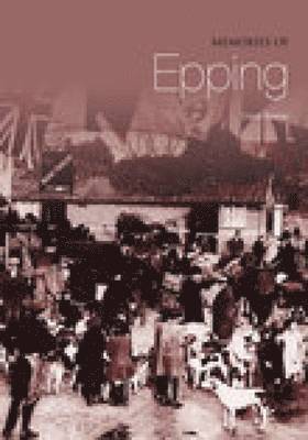 bokomslag Memories of Epping