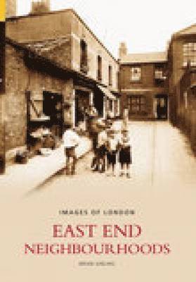 Brian Girling - East End Neighbourhoods, Häftad