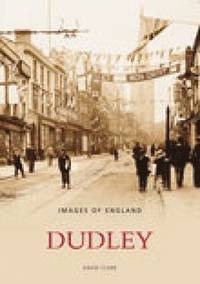bokomslag Dudley: Images of England
