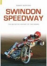 bokomslag Swindon Speedway