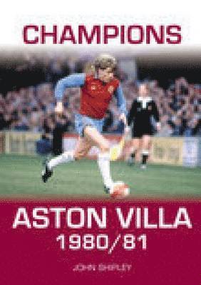 bokomslag Champions: Aston Villa 1980/81