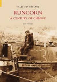 bokomslag Runcorn: A Century of Change