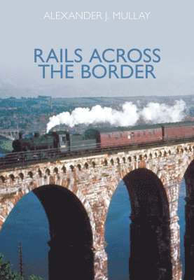 bokomslag Rails Across the Border