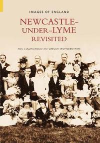 bokomslag Newcastle Under Lyme Revisited