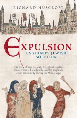 Expulsion: England's Jewish Solution 1