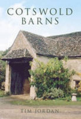 Tim Jordan - Cotswold Barns, Häftad