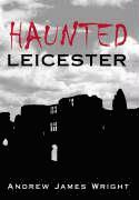 bokomslag Haunted Leicester