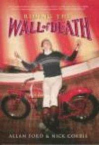 bokomslag Riding the Wall of Death