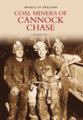 bokomslag Miners of Cannock Chase