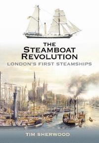 bokomslag The Steamboat Revolution