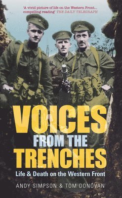 Voices From the Trenches 1