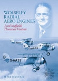 bokomslag Wolseley Radial Aero Engines