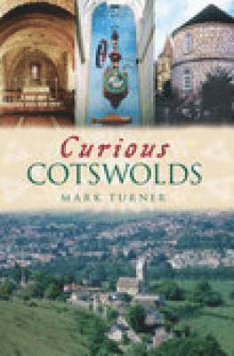Mark Turner - Curious Cotswolds, Häftad