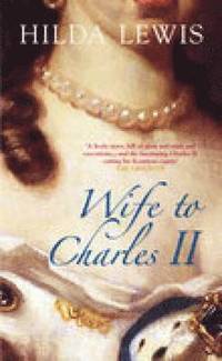 bokomslag Wife to Charles II