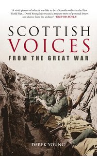 bokomslag Scottish Voices From the Great War