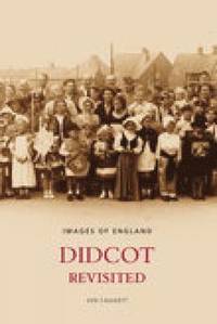 bokomslag Didcot Revisited