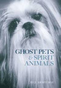bokomslag Ghost Pets and Spirit Animals