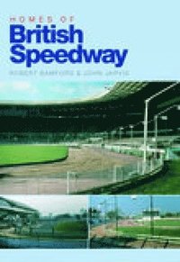 bokomslag Homes of British Speedway