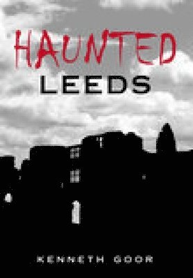 bokomslag Haunted Leeds