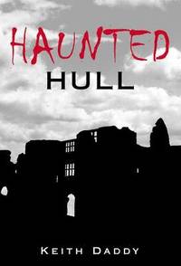 bokomslag Haunted Hull