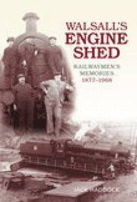 bokomslag Walsall's Engine Shed
