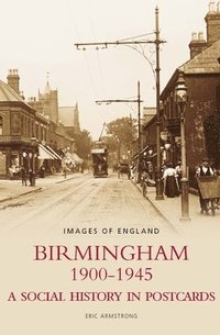 bokomslag Birmingham 1900-1945