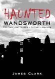bokomslag Haunted Wandsworth