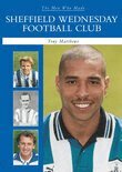 Tony Matthews - Men Who Made Sheffield Wednesday FC, Häftad