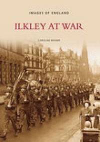 bokomslag Ilkley at War