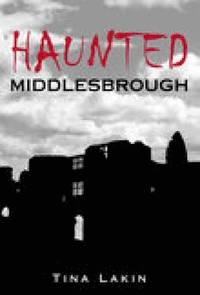 bokomslag Haunted Middlesbrough