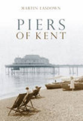 Martin Easdown - Piers of Kent, Häftad