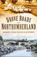 bokomslag Drove Roads of Northumberland