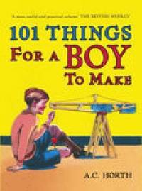 bokomslag 101 Things for a Boy to Make