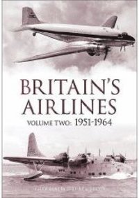 bokomslag Britain's Airlines Volume Two