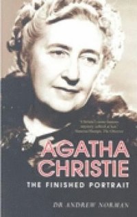 bokomslag Agatha Christie: The Finished Portrait