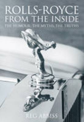 Reg Abbiss - Rolls-Royce From the Inside, Häftad