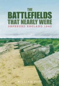 bokomslag The Battlefields That Nearly Were