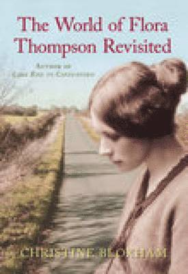 bokomslag The World of Flora Thompson Revisited