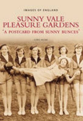 Chris Helme - Sunny Vale Pleasure Gardens, Häftad