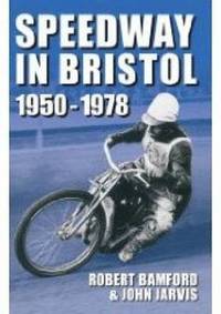 bokomslag Bristol Speedway in 1950-1978