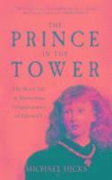 Prof Michael Hicks - The Prince in the Tower, Häftad