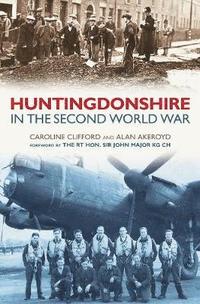 bokomslag Huntingdonshire in the Second World War