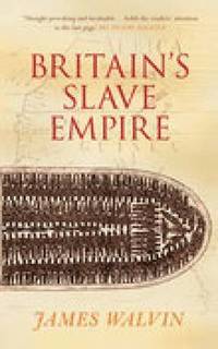 bokomslag Britain's Slave Empire