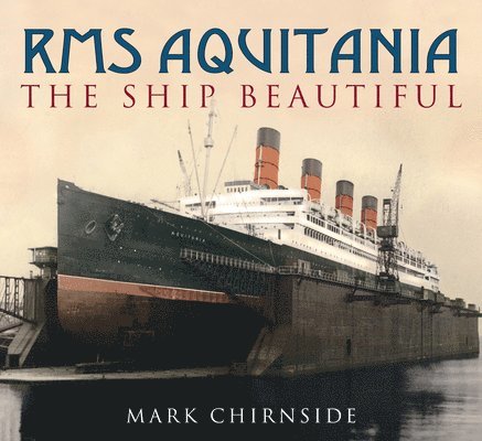 Mark Chirnside - RMS Aquitania, Häftad